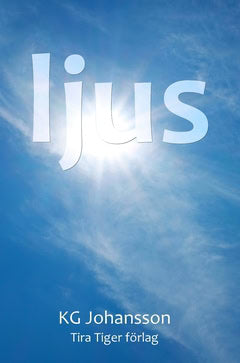 KG Johansson : Ljus