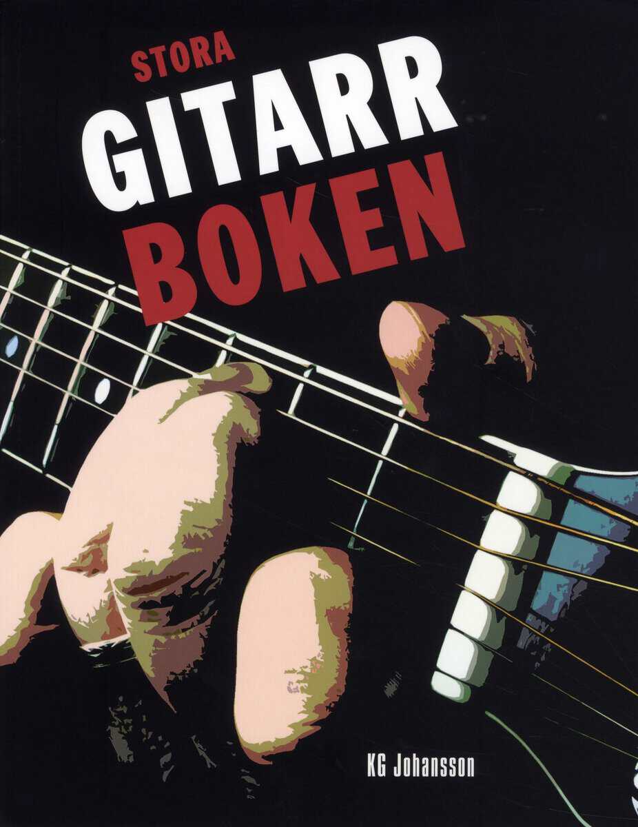 KG Johansson : Stora gitarrboken