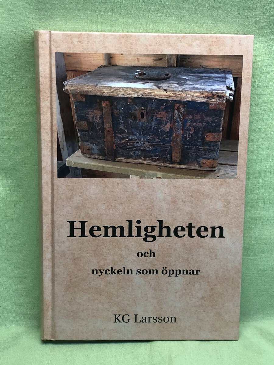K.G. Larsson : Hemligheten och nyckeln som öppnar