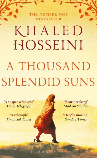 Khaled Hosseini : A Thousand Splendid Suns