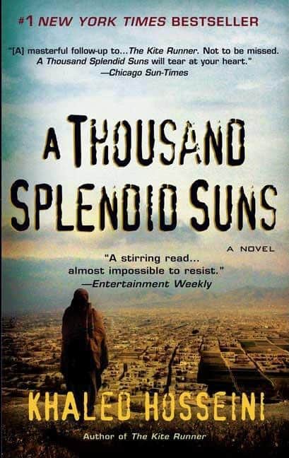 Khaled Hosseini : A Thousand Splendid Suns