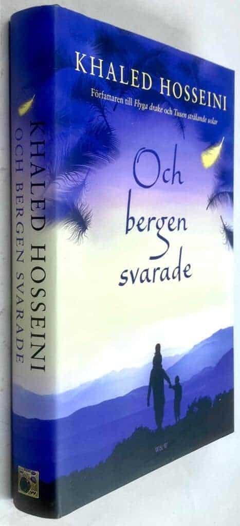Khaled Hosseini : Och bergen svarade