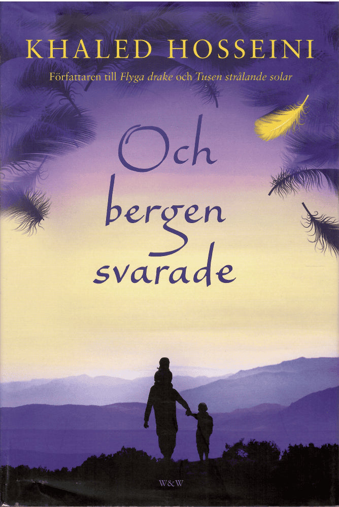 Khaled Hosseini : Och bergen svarade