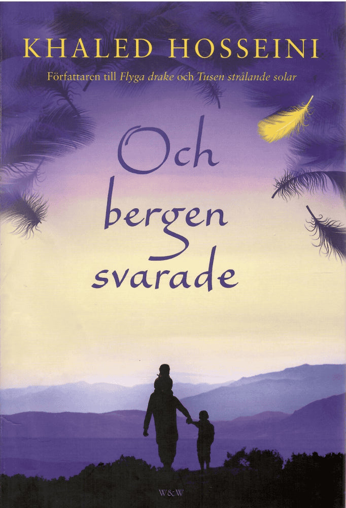 Khaled Hosseini : Och bergen svarade