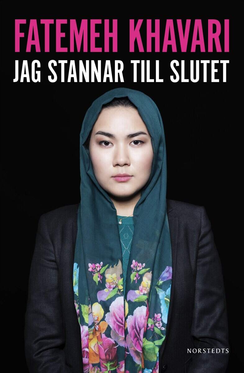 Khavari, Fatemeh ; Hellquist, Annie : Jag stannar till slutet