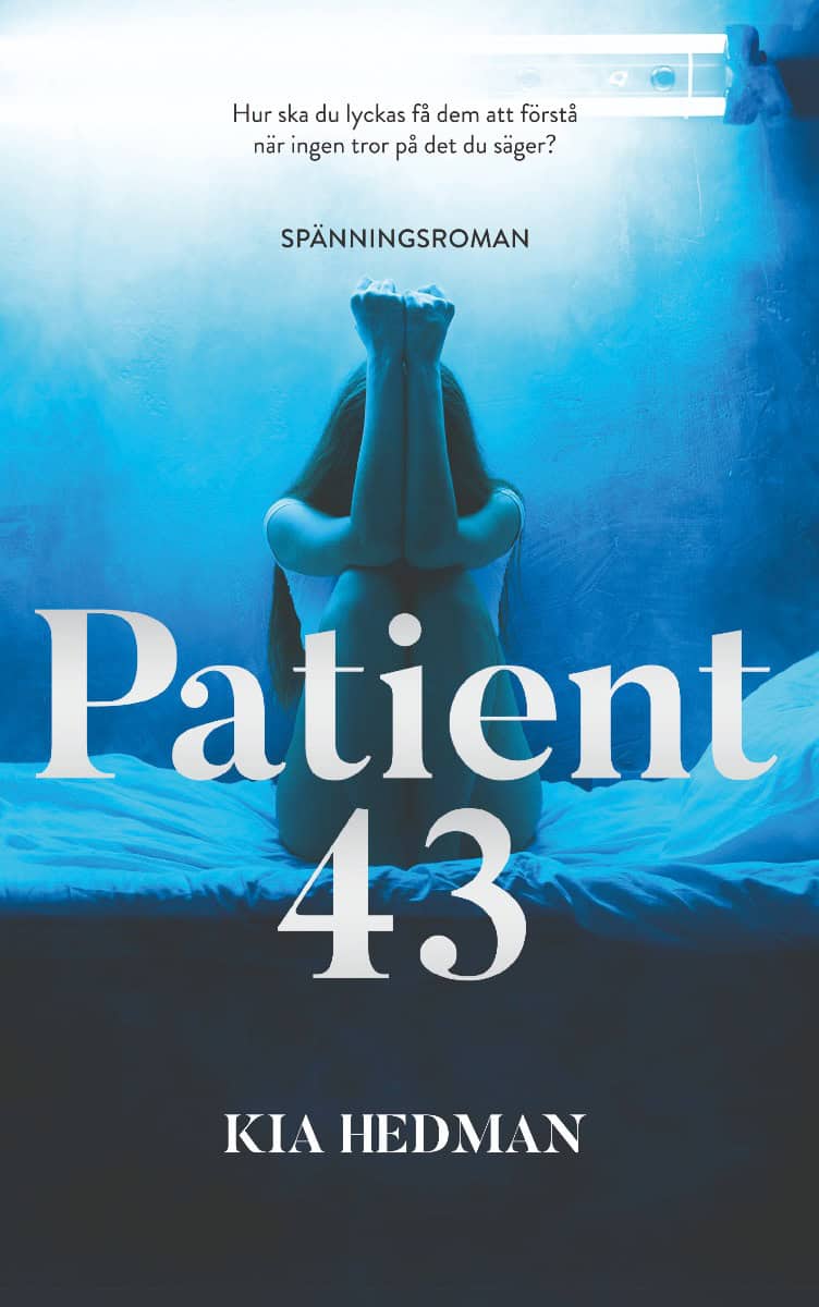 Kia Hedman : Patient 43