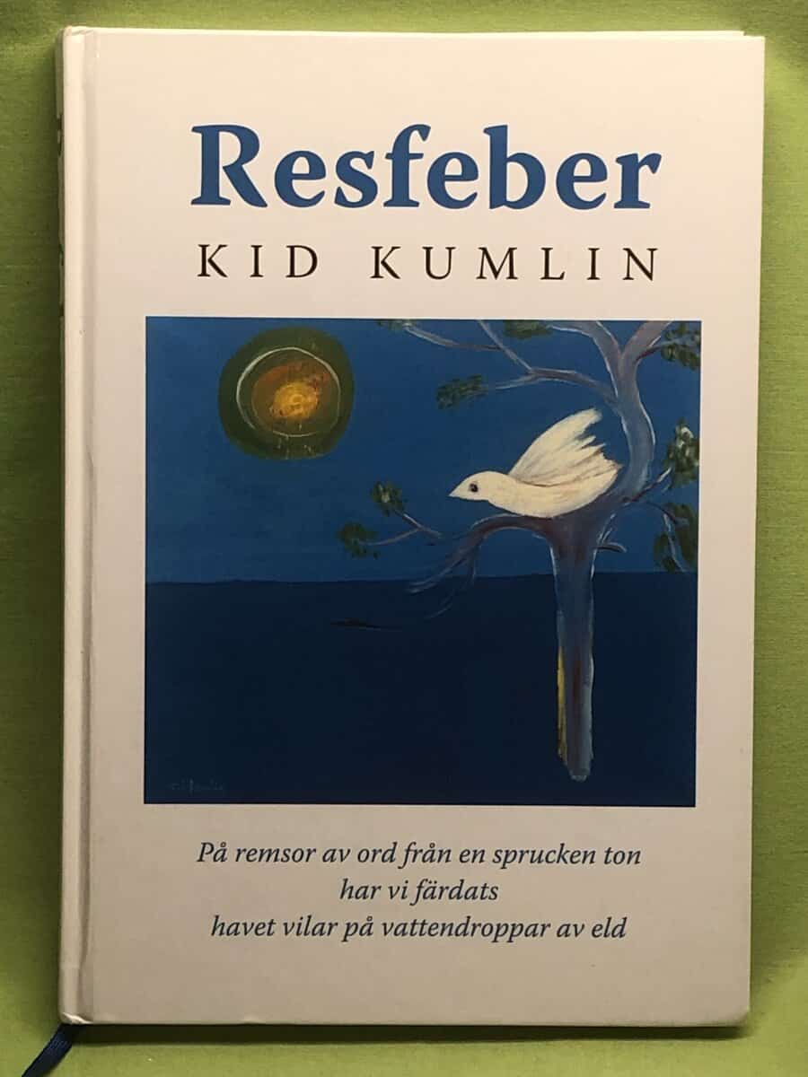 Kid Kumlin : Resfeber