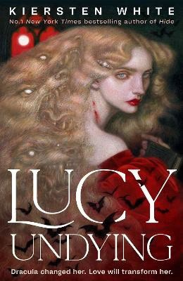 Kiersten White : Lucy undying