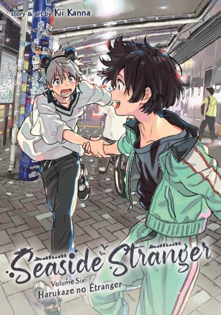 Kii Kanna : Seaside Stranger Vol. 6