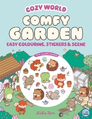 Kiku Ren : Cozy World Comfy Garden