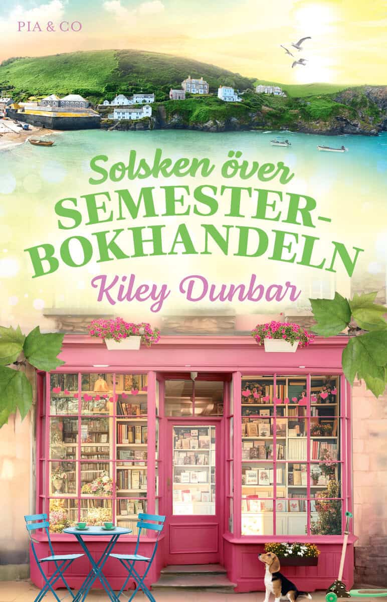Kiley Dunbar : Solsken över Semesterbokhandeln