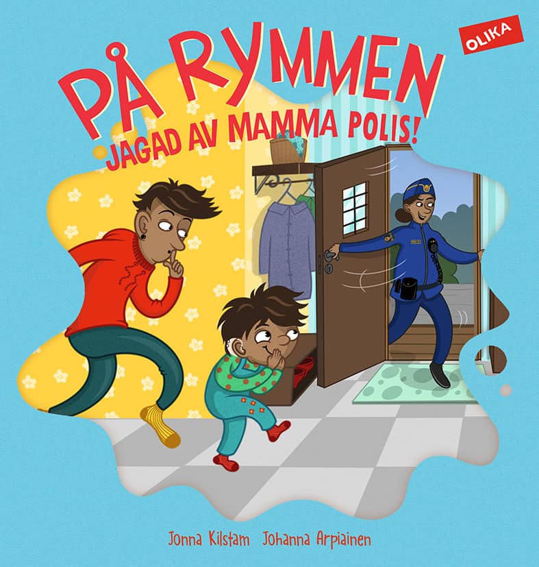 Kilstam, Jonna ; Arpiainen, Johanna : På rymmen