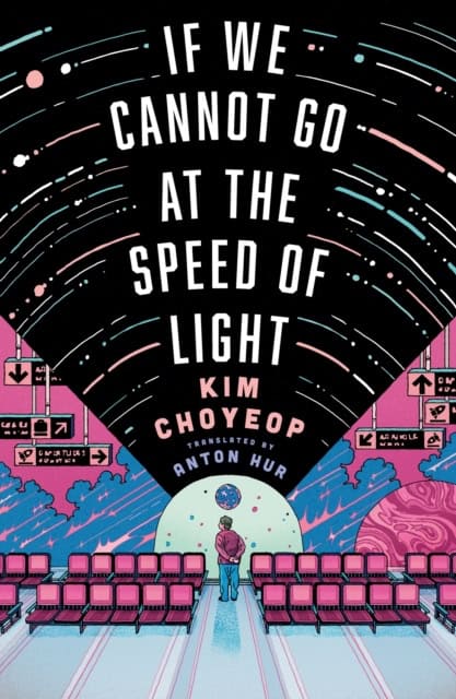 Choyeop, Kim | IF WE CANNOT GO AT THE SPEED OF LIGHT