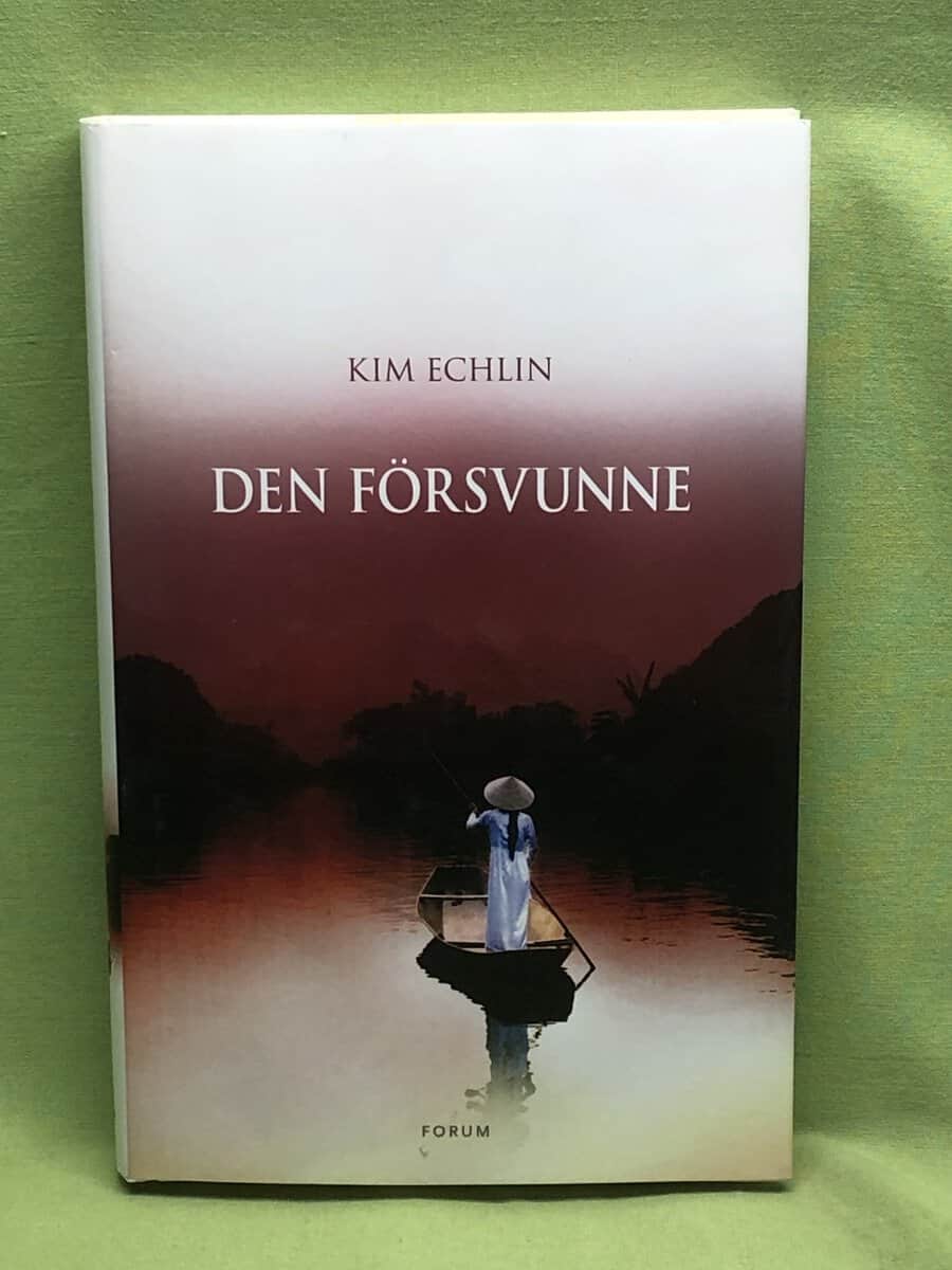 Kim Echlin : Den försvunne