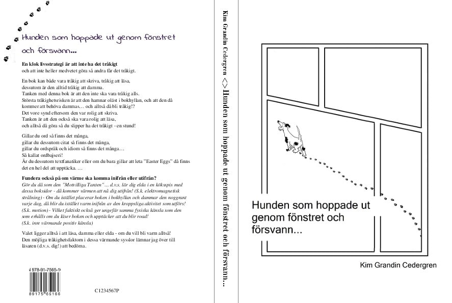 Kim Grandin Cedergren : Hunden som hoppade ut genom fönstret och försvann...