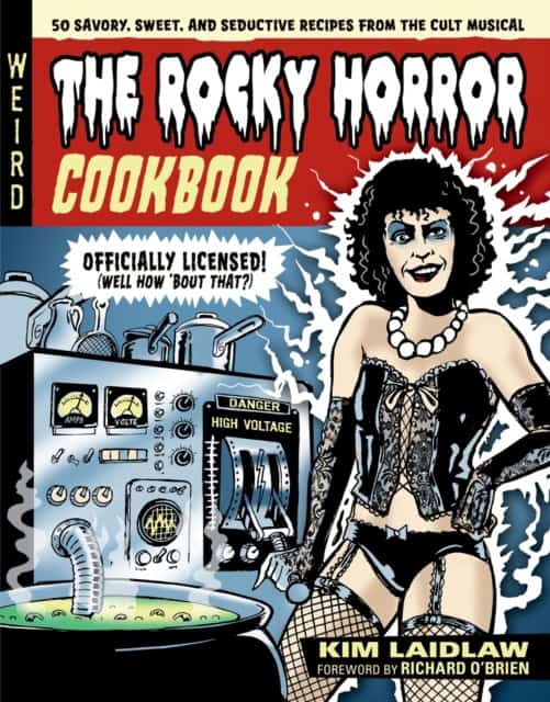 Kim Laidlaw : The Rocky Horror Cookbook