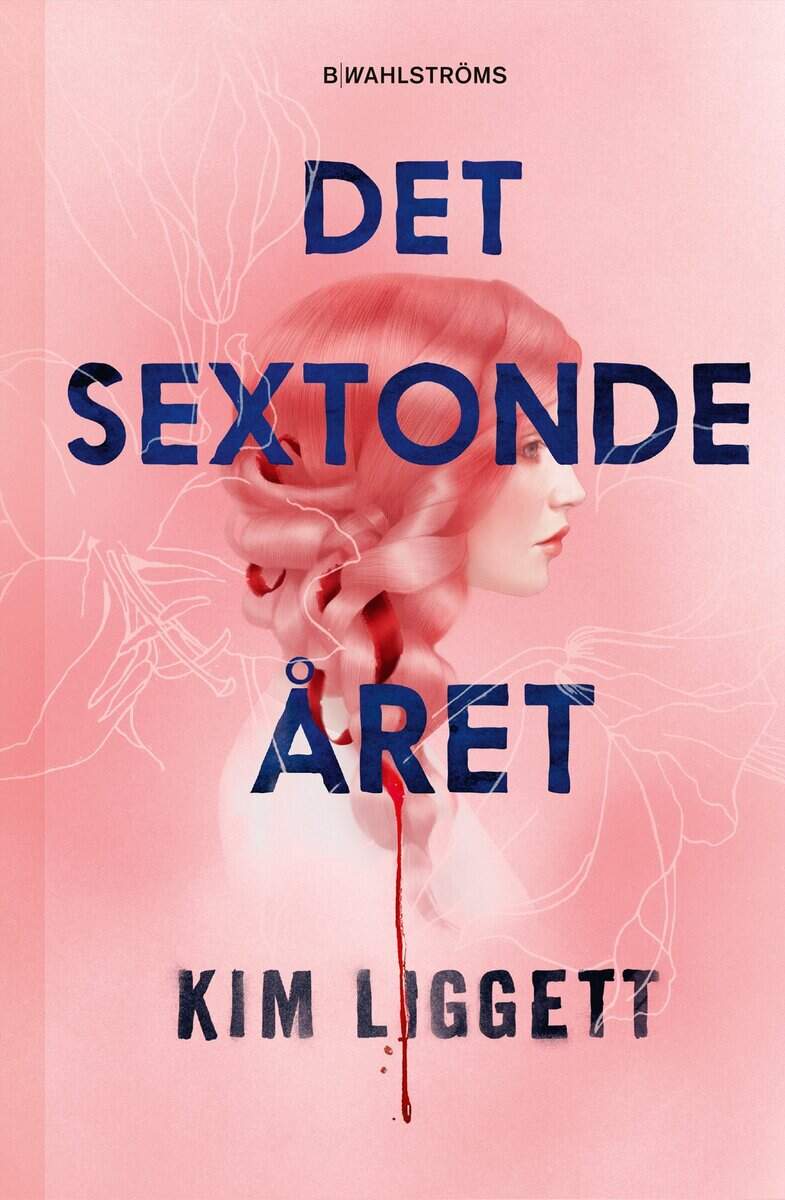 Kim Liggett : Det sextonde året