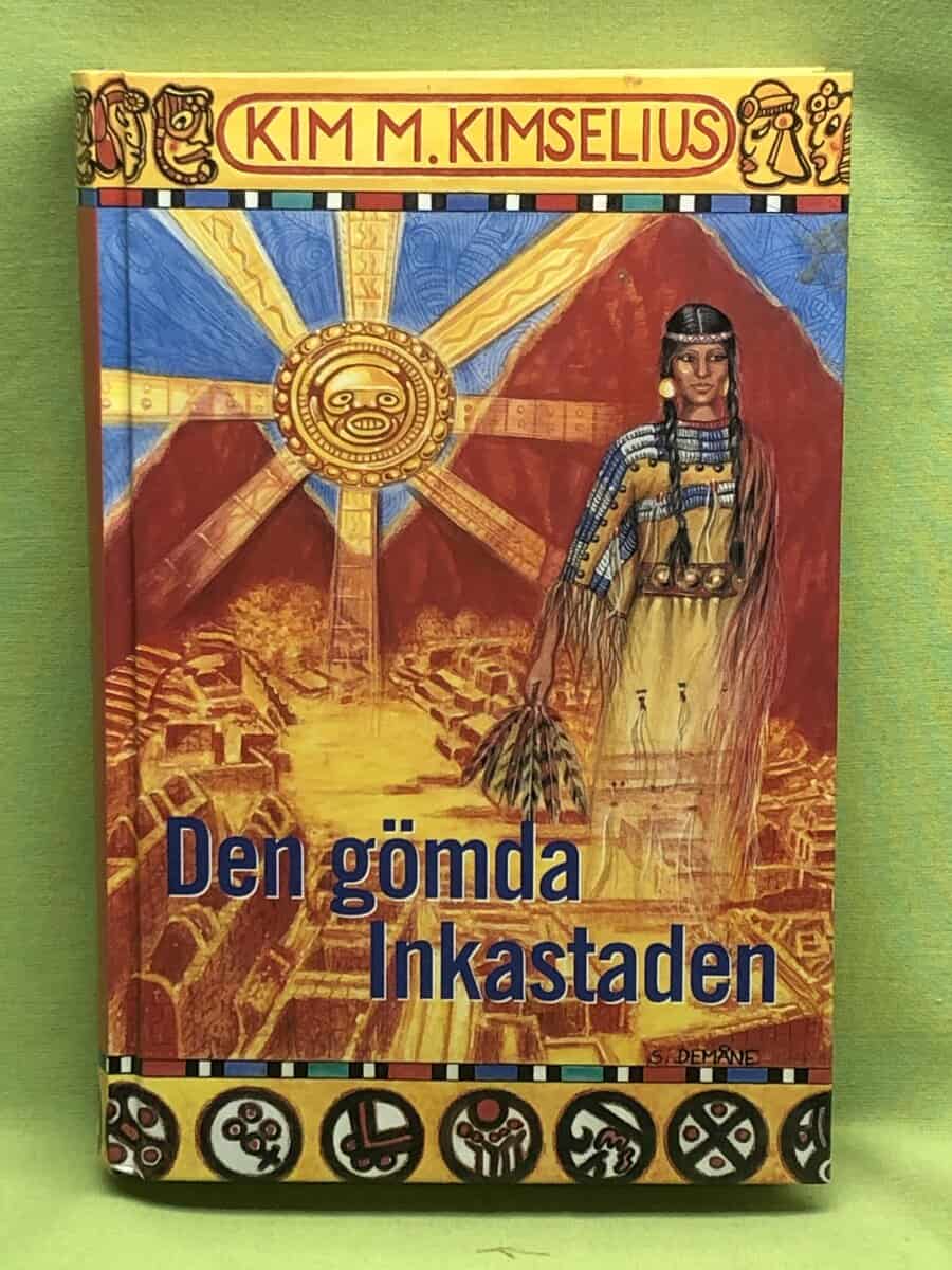 Kim M. Kimselius : Den gömda inkastaden