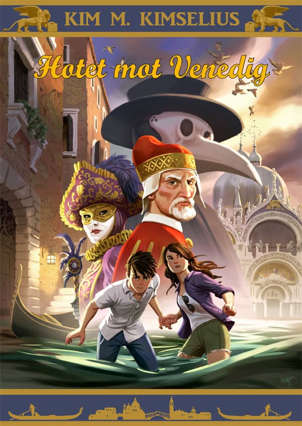 Kim M. Kimselius : Hotet mot Venedig