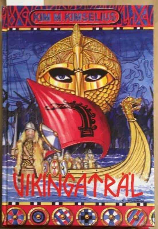 Kim M. Kimselius : Vikingaträl - signerad