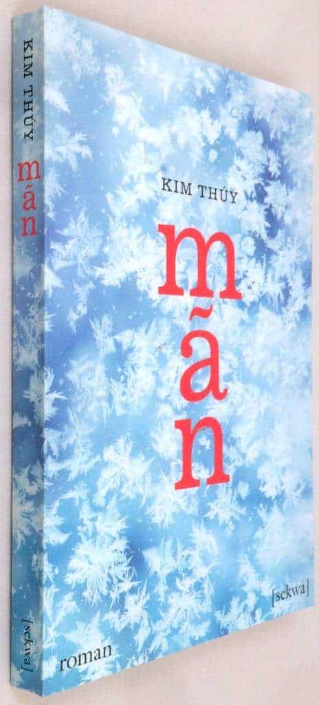 Kim Thúy : Man