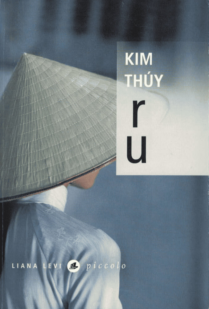 Kim Thùy : Ru