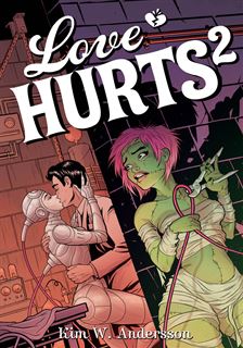 Kim W. Andersson : Love Hurts 2