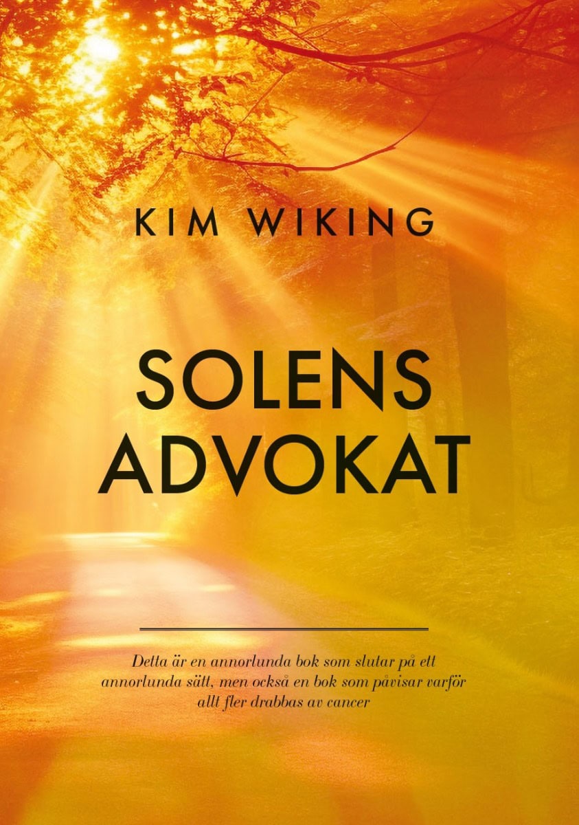 Kim Wiking : Solens advokat