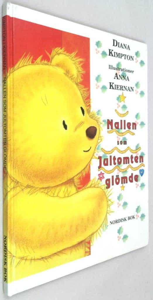 Kimpton, Diana ; Kiernan, Anna ; Larsen, Ann-Christin : Nallen som jultomten glömde