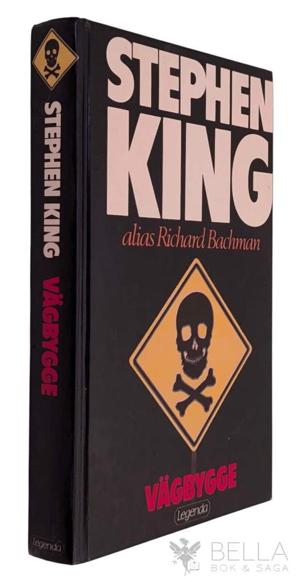King, Stephen ; Bachman, Richard : Vägbygge