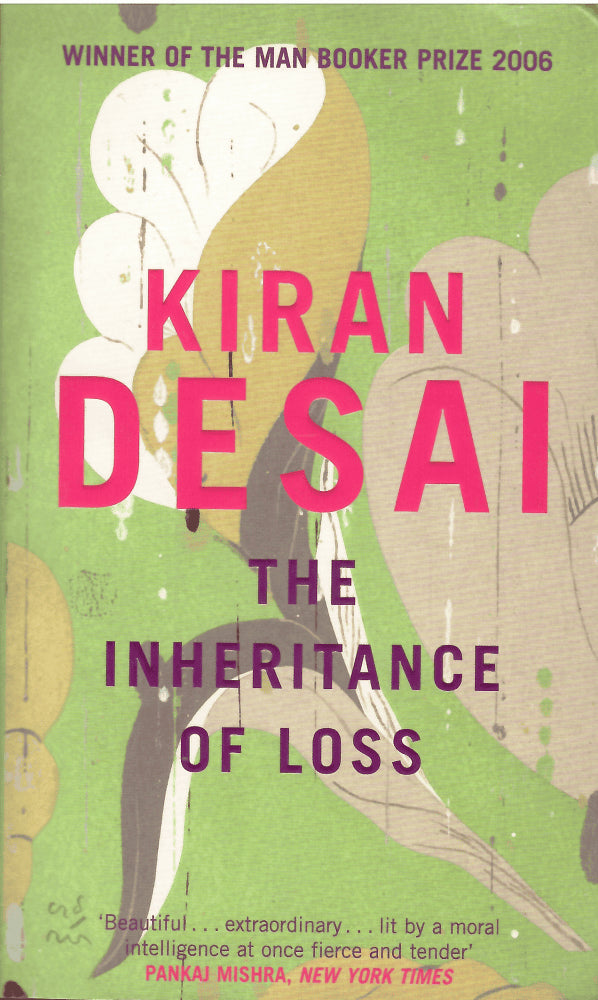 Kiran Desai : The inheritance of loss