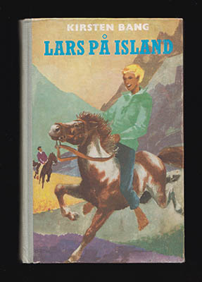 Kirsten Bang : Lars på Island