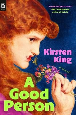 Kirsten King : A Good Person
