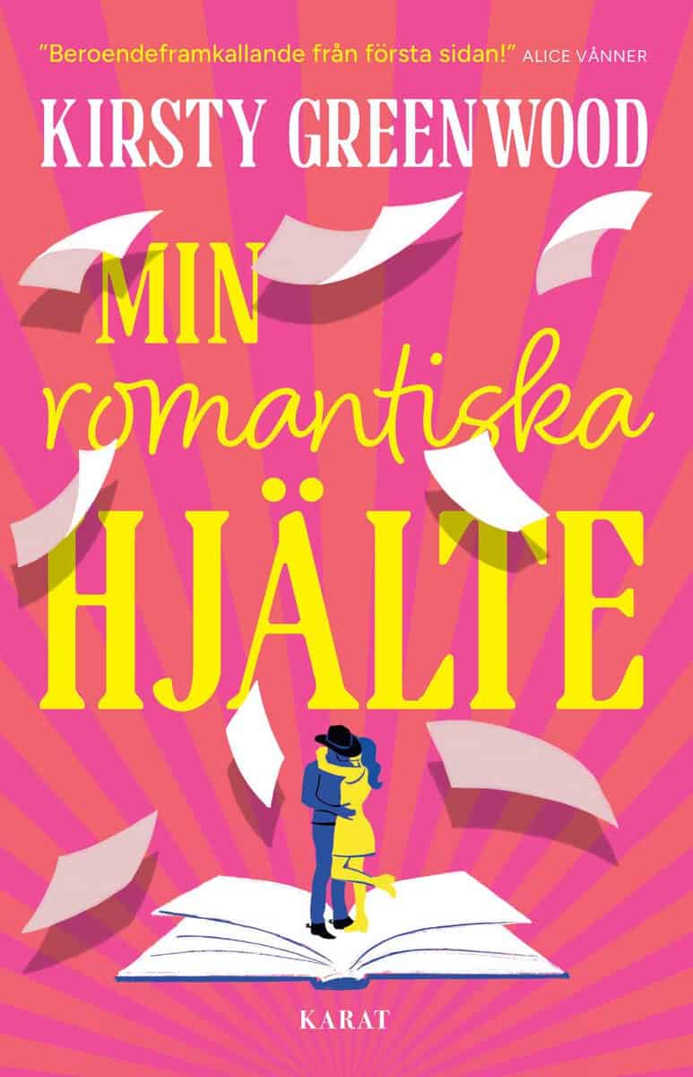 Kirsty Greenwood : Min romantiska hjälte
