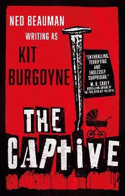 Kit Burgoyne : The Captive
