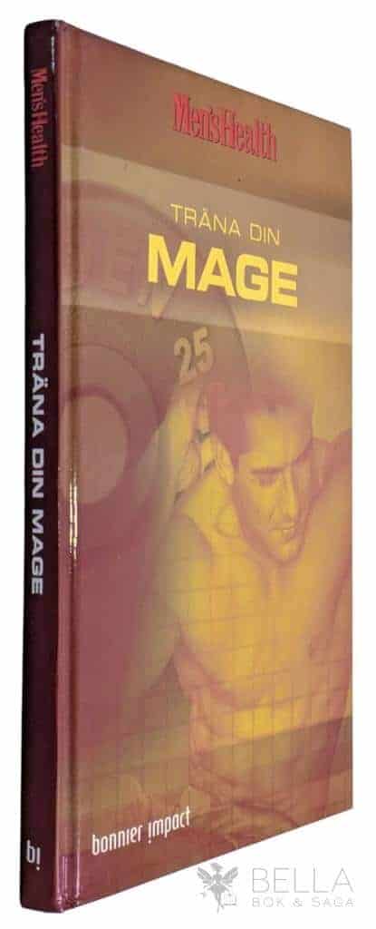 Kita, Joe ; Salomon, Kerstin ; Men's Health Magazine : Träna din mage