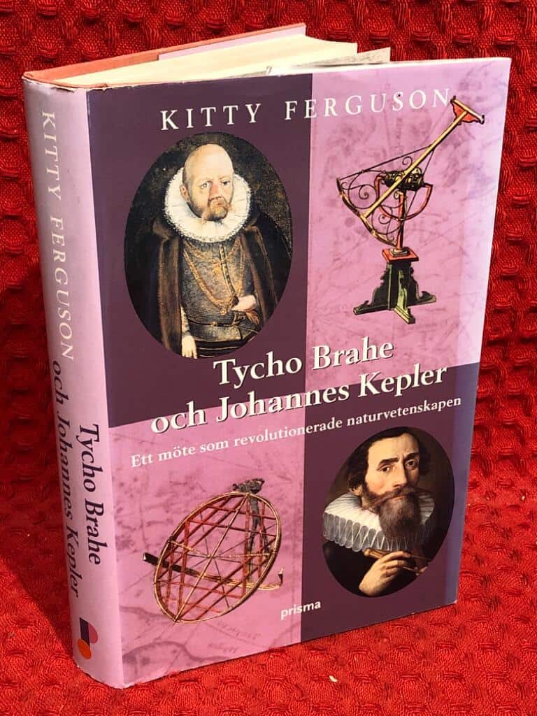 Kitty Ferguson : Tycho Brahe och Johannes Kepler
