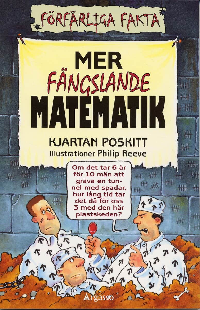 Kjartan Poskitt : Mer fängslande matematik