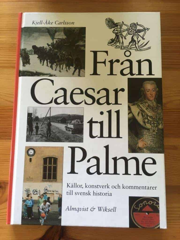 Kjell-Åke Carlsson : Från Caesar till Palme