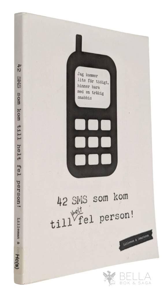 Kjell Dahlin : 42 sms som kom till helt fel person!