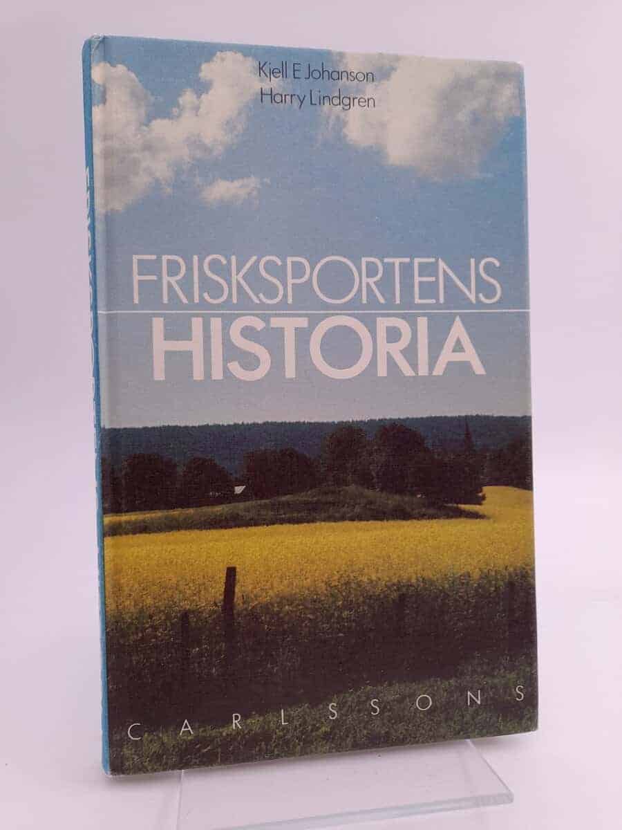 Kjell E. Johanson : Frisksportens historia