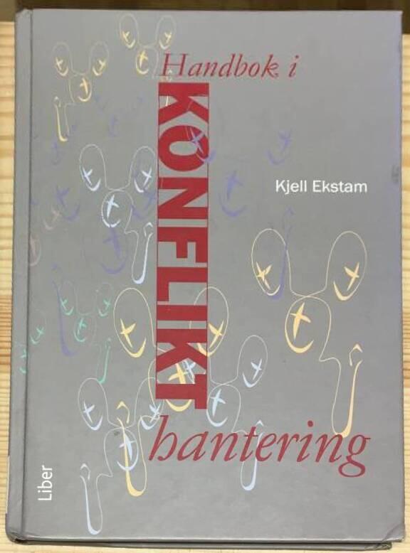 Kjell Ekstam : Handbok i konflikthantering