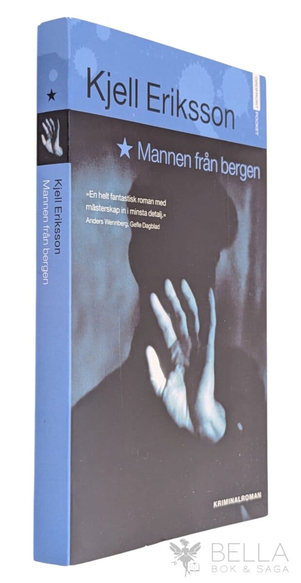 Kjell Eriksson : Mannen från bergen