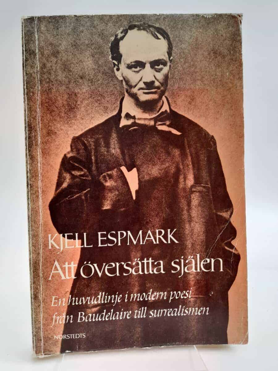 Kjell Espmark : Att översätta själen