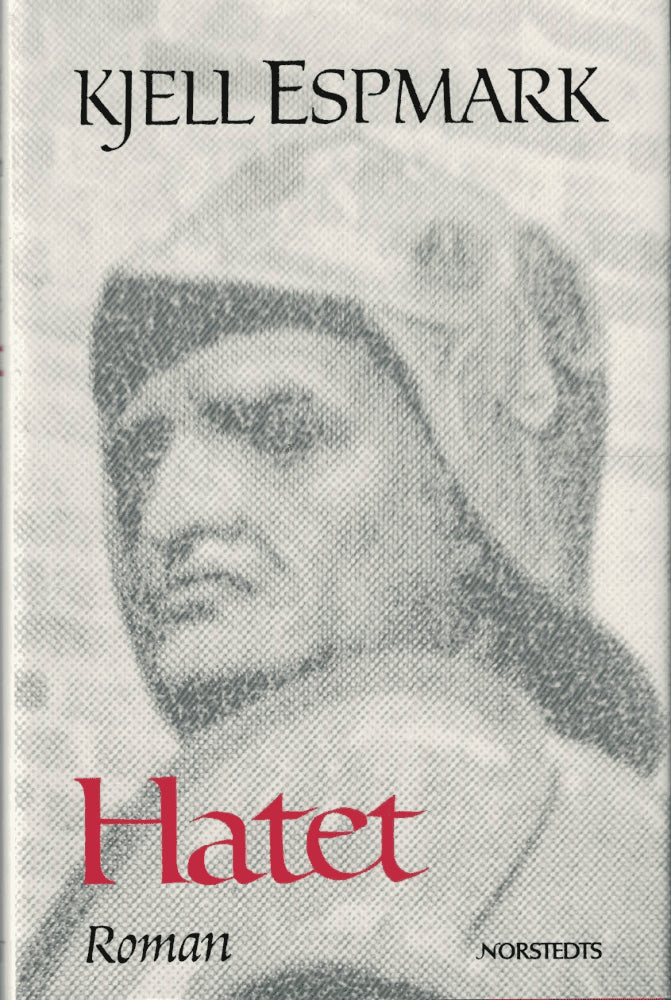 Kjell Espmark : Hatet