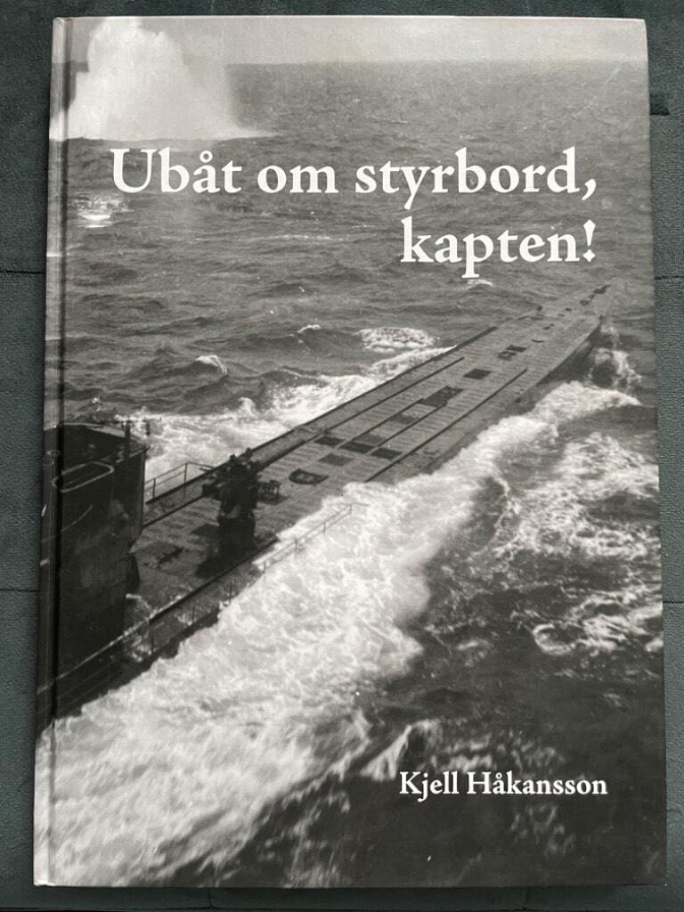 Kjell Håkansson : Ubåt om styrbord, kapten!