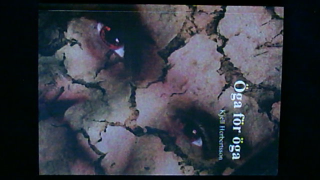 Kjell Herbertsson : Öga för öga