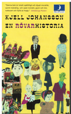 Kjell Johansson : En rövarhistoria