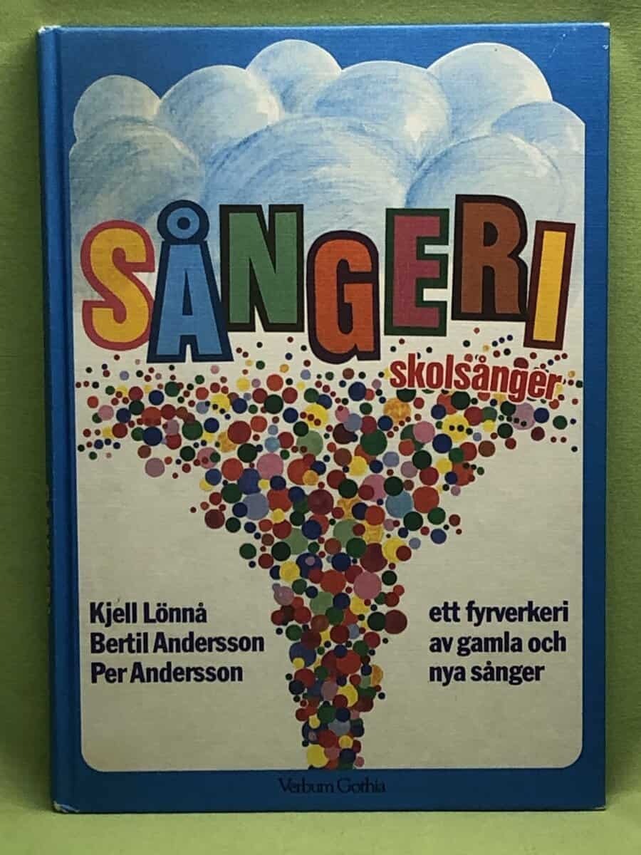 Kjell Lönnå ; Bertil Andersson ; Per Andersson ; Siv Zetterqvist illustrationer : Sångeri [Musiktryck] skolsånger