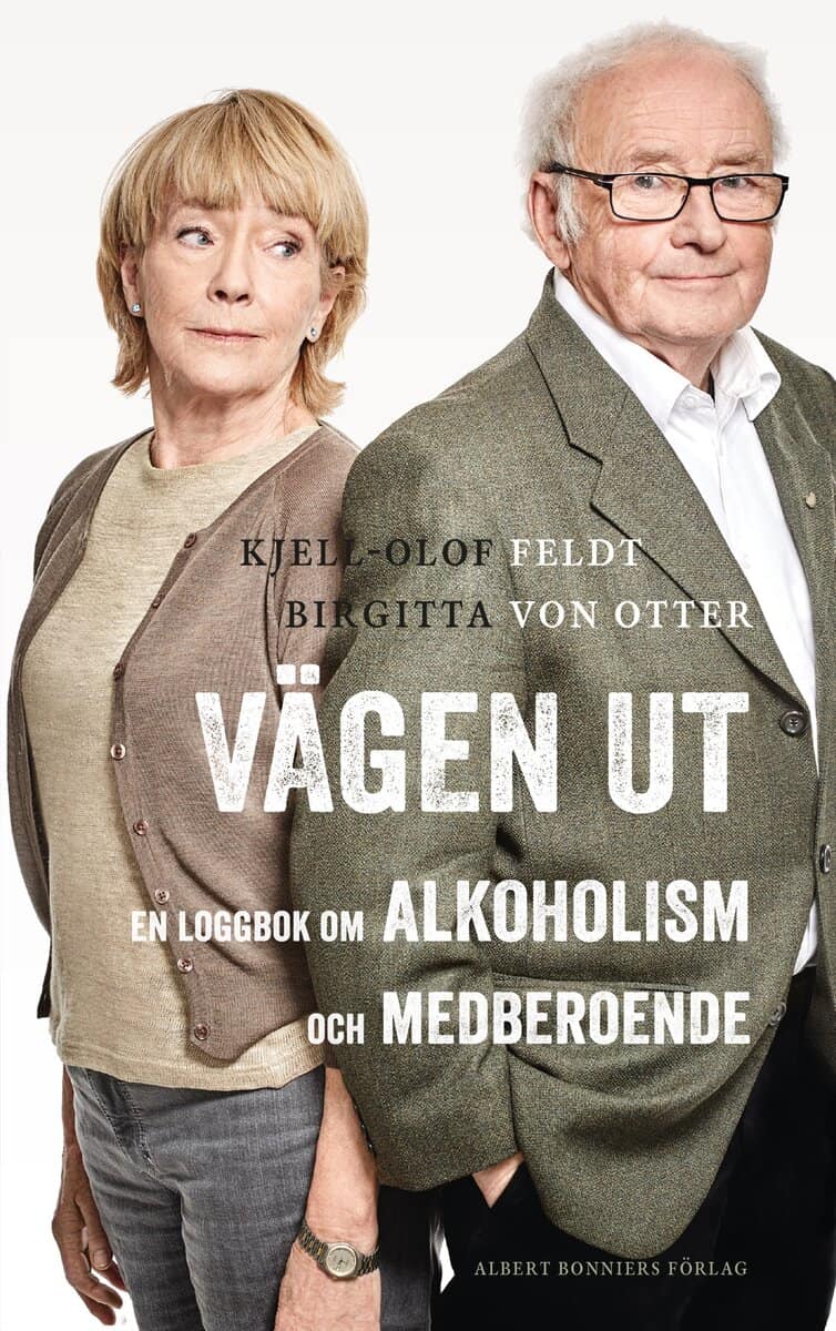 Feldt, Kjell-Olof; Otter, Birgitta von : Vägen ut